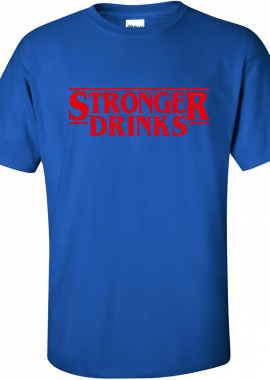 Κοντομάνικη μπλούζα Stronger Drinks