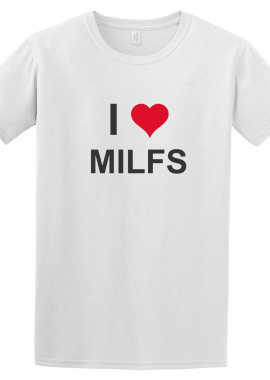 GILDAN - Κοντομάνικο I love milfs